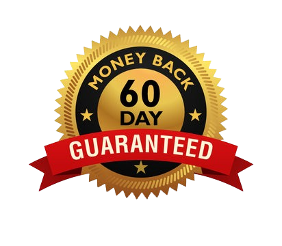 100% Satisfaction Guarantee – 60-Day Money-Back Promise